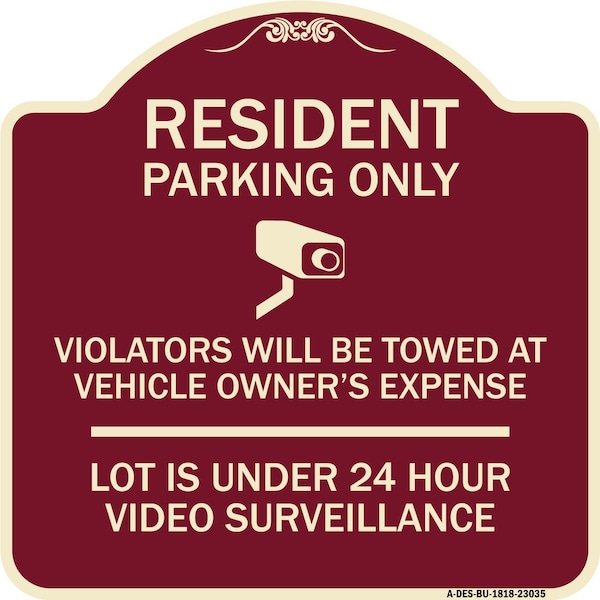Signmission Reserved Parking Resident Parking Only Violators Will Be Towed at Owners Expense Lot, BU-1818-23035 A-DES-BU-1818-23035 - main